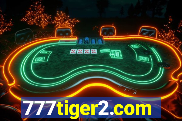 777tiger2.com