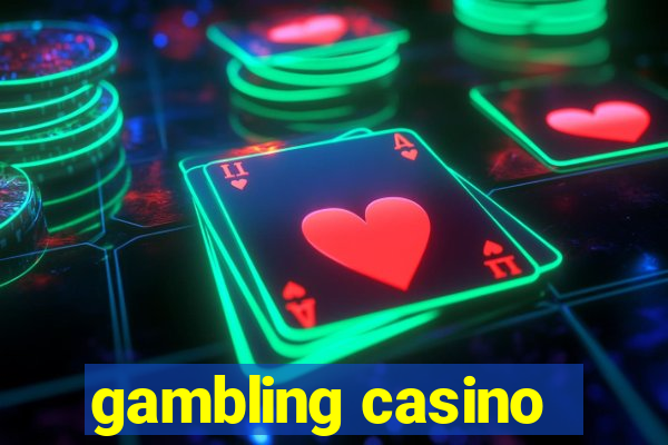 gambling casino