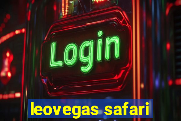 leovegas safari