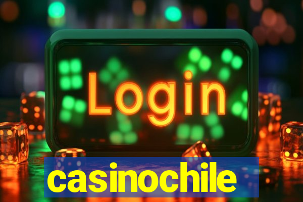 casinochile