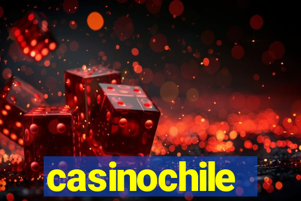 casinochile