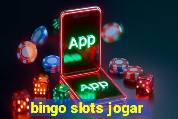 bingo slots jogar