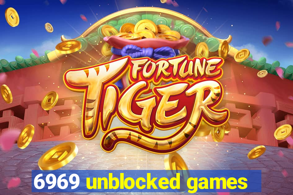 6969 unblocked games