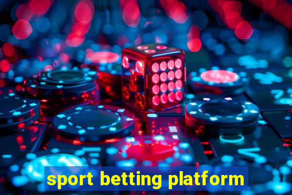 sport betting platform