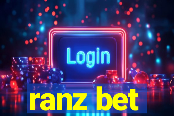 ranz bet