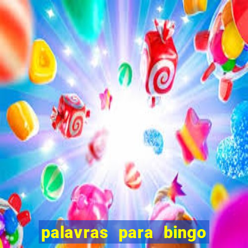 palavras para bingo de cha de lingerie