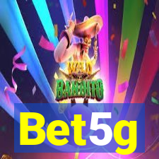 Bet5g