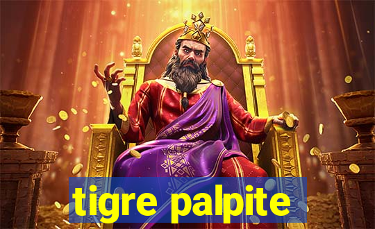 tigre palpite