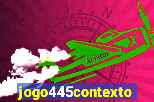 jogo445contexto