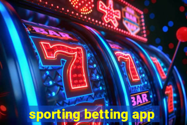 sporting betting app