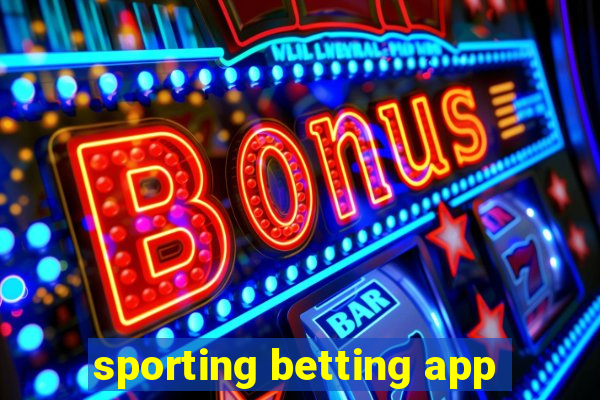 sporting betting app