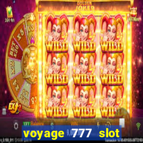 voyage 777 slot crash games