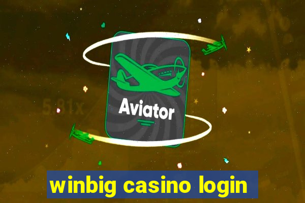 winbig casino login