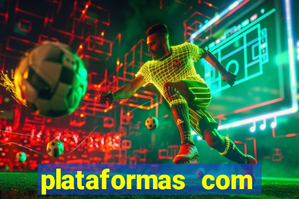 plataformas com fortune tiger