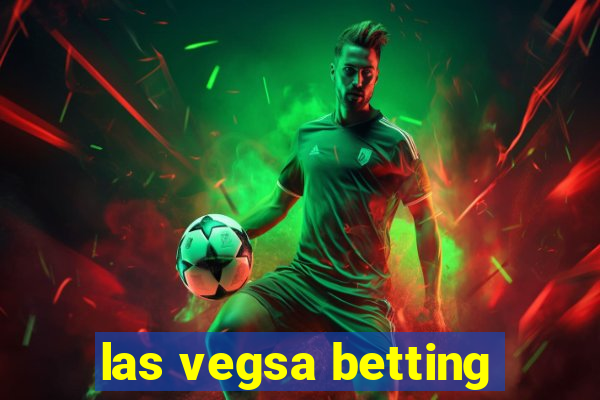 las vegsa betting