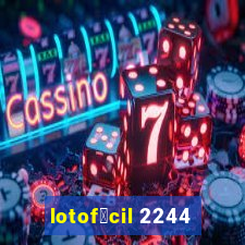 lotof谩cil 2244