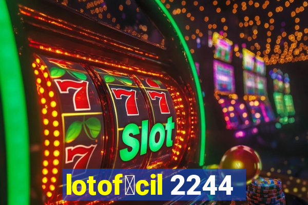 lotof谩cil 2244