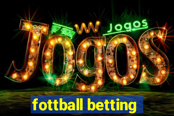 fottball betting