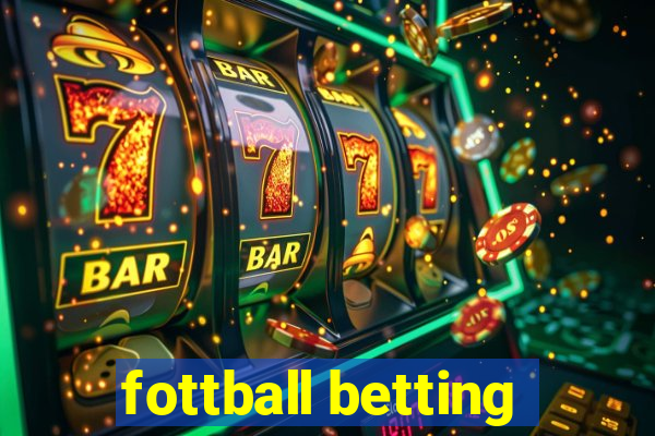 fottball betting