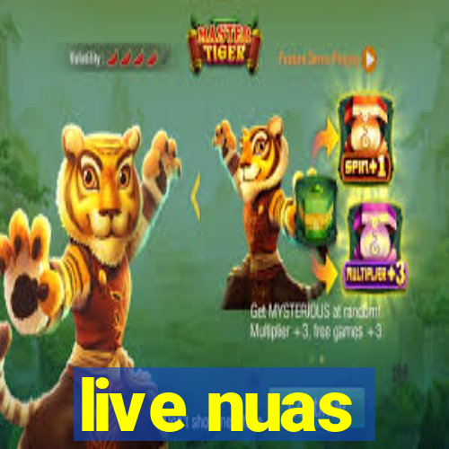 live nuas