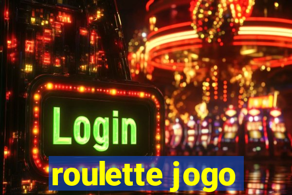 roulette jogo