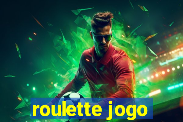 roulette jogo