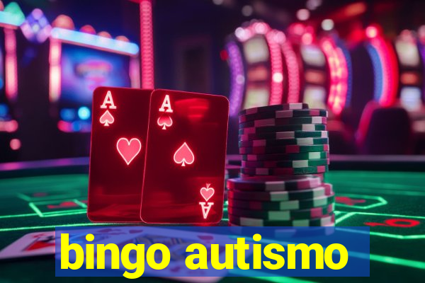 bingo autismo