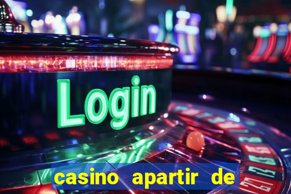 casino apartir de 1 real