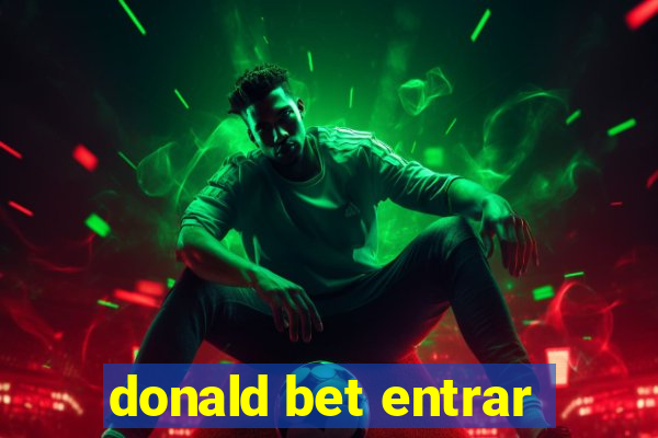 donald bet entrar