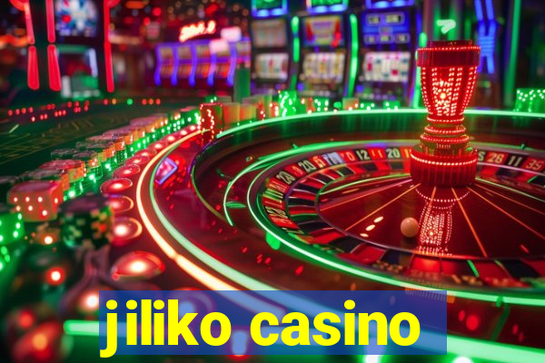 jiliko casino