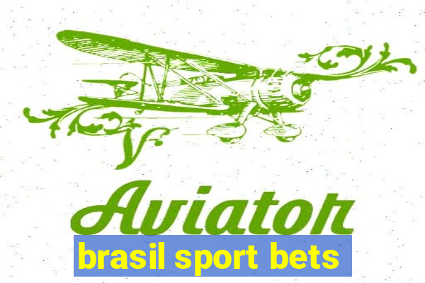 brasil sport bets