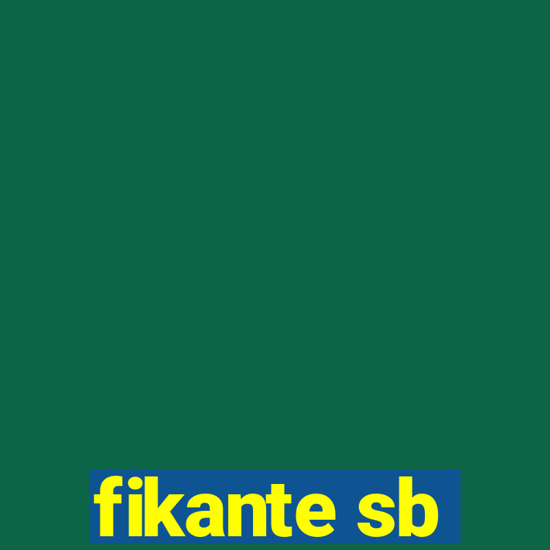 fikante sb