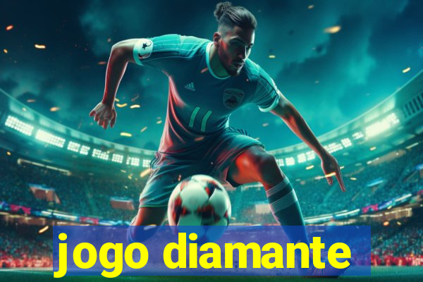 jogo diamante