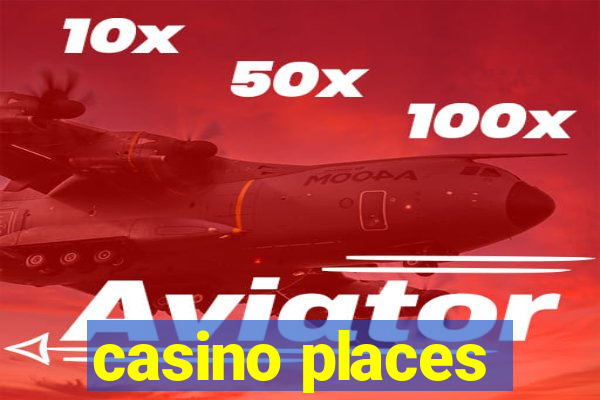 casino places