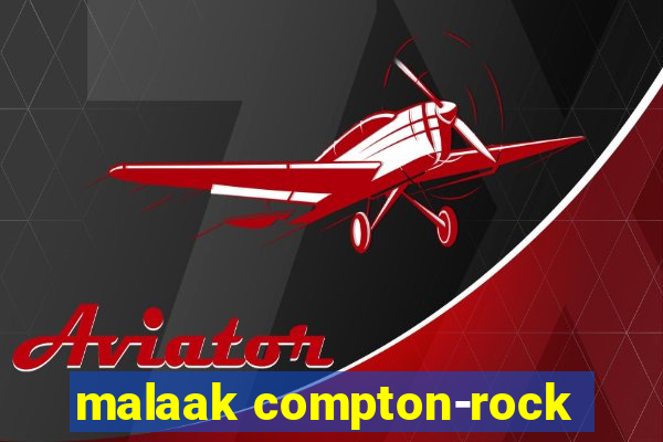 malaak compton-rock