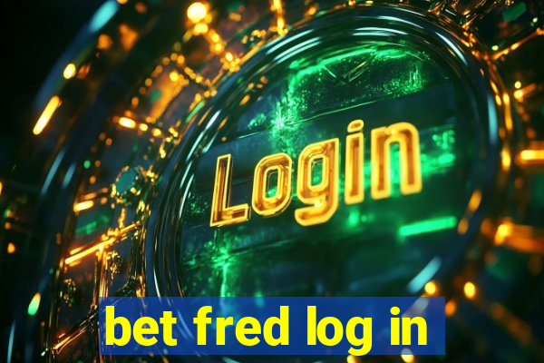 bet fred log in