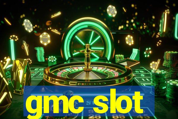 gmc slot