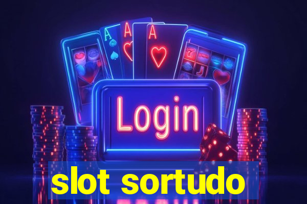 slot sortudo