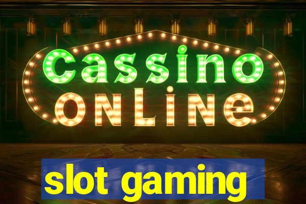 slot gaming