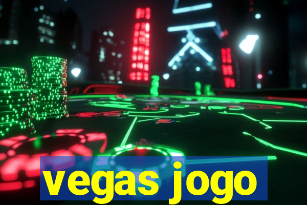 vegas jogo