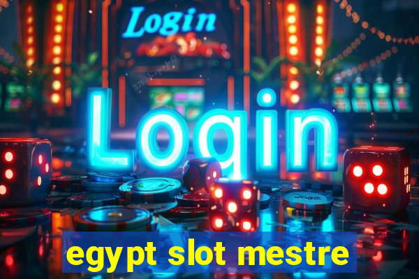 egypt slot mestre