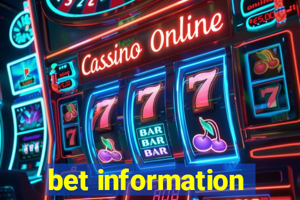 bet information