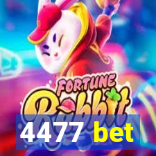 4477 bet