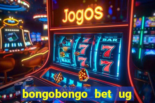 bongobongo bet ug login password