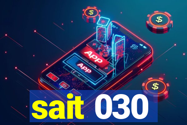 sait 030