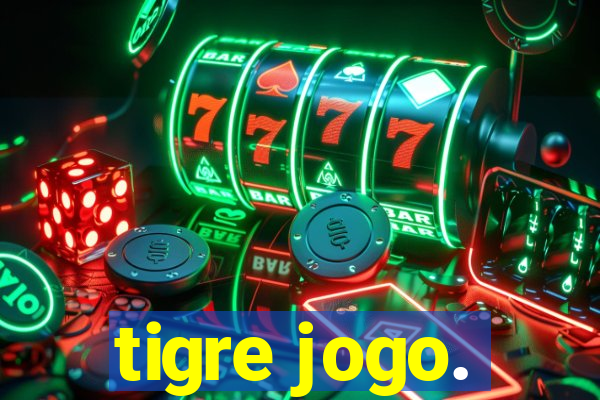 tigre jogo.