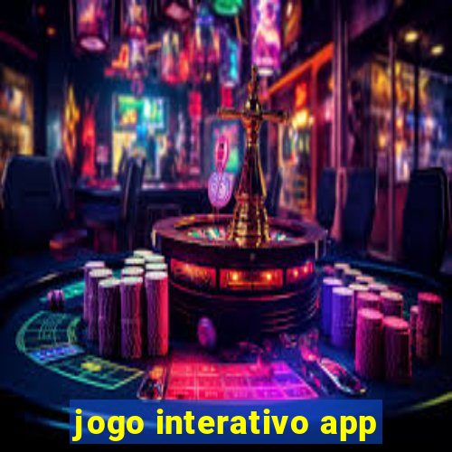 jogo interativo app