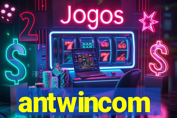 antwincom