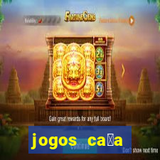 jogos ca莽a n铆quel gr谩tis antigos