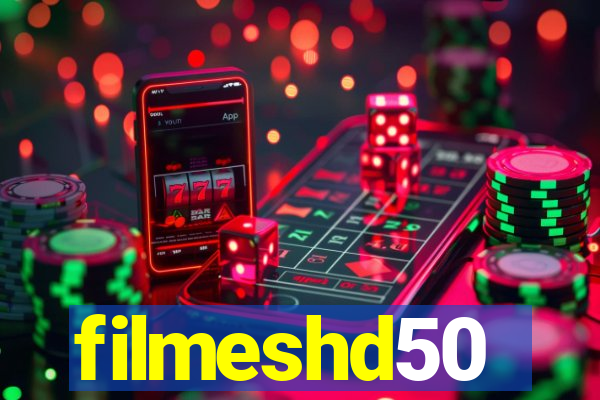 filmeshd50